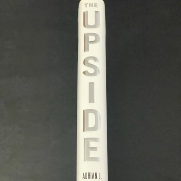 The Upside: The 7 Strategies for Turning Big Threats into Growth Breakthroughs - Picture 3 of 3